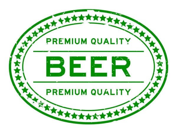 Grunge Verde Qualidade Premium Palavra Cerveja Oval Selo Borracha Backgoround — Vetor de Stock