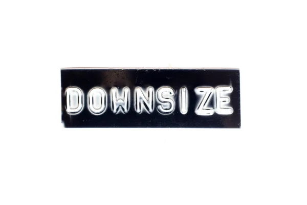Embossed Letter Word Downsize Black Banner White Background — Stock Photo, Image