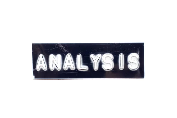 Embossed Letter Word Analysis Black Banner White Background — Stock Photo, Image