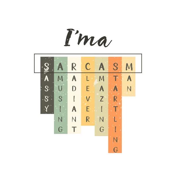 Sarcasme vectorafdrukken. Ik hou van sarcasme. — Stockvector