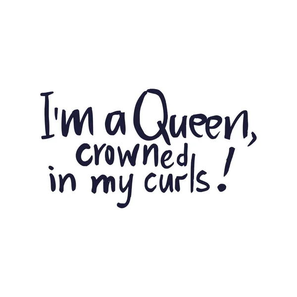 Soy una reina, coronada en mis rizos. — Vector de stock