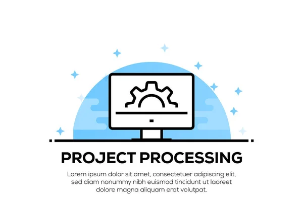 Concepto Del Ícono Procesamiento Del Proyecto —  Fotos de Stock