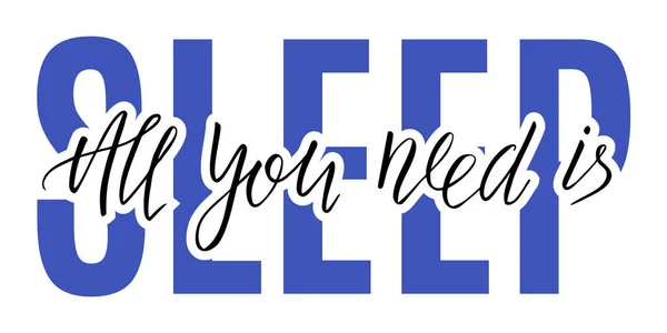 Tek ihtiyacın olan uyku mektupları.