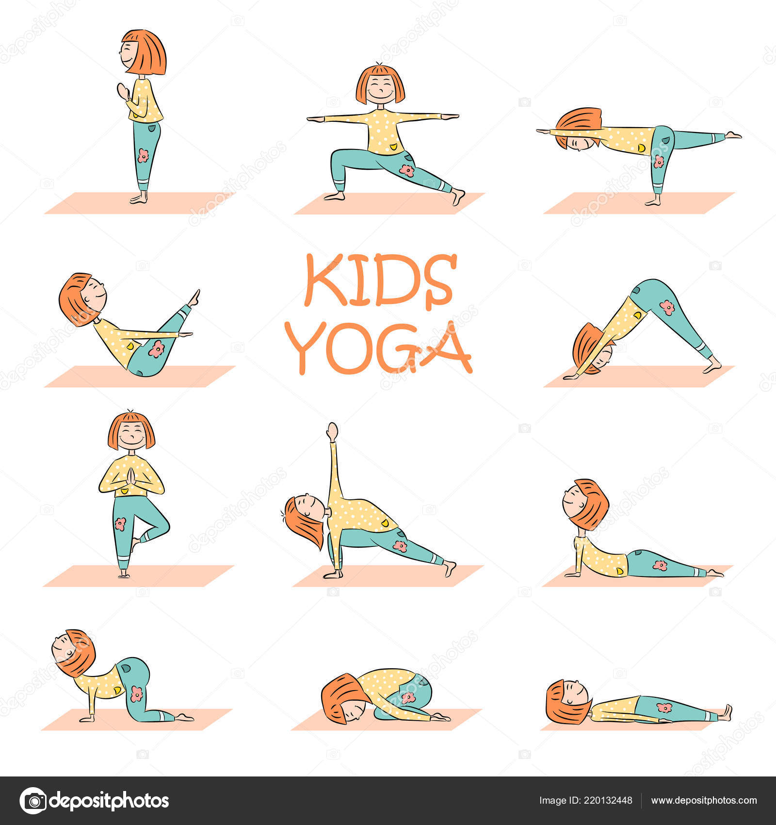 Kids Yoga Set Cute Cartoon Girl Different Yoga Poses Flat Stock Vector Image by © #220132448 Kids Yoga Set Cute Cartoon Girl Different Yoga Poses Flat Stock Vector Image by © #220132448