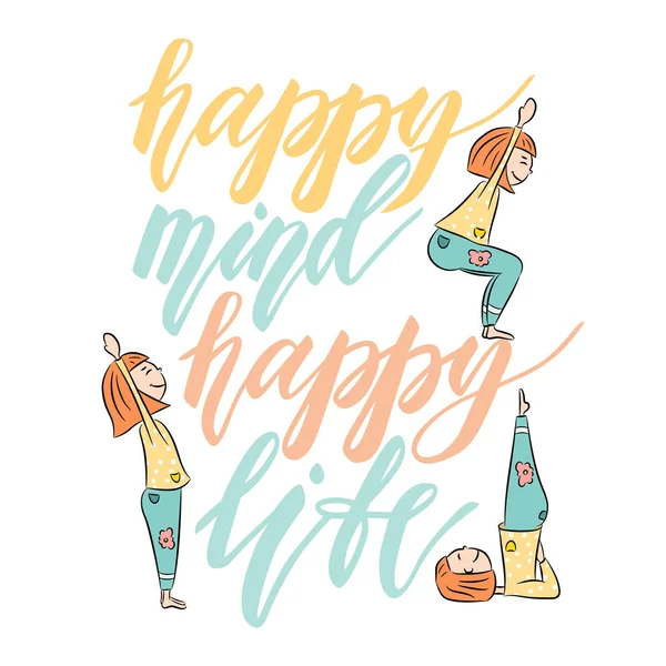 Yoga Lettrage Fond Affiche Calligraphique Avec Phrase Happy Mind Happy — Image vectorielle