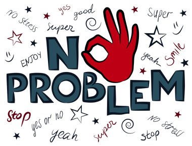 No problem slogan graphic, for t-shirt prints and other uses. clipart