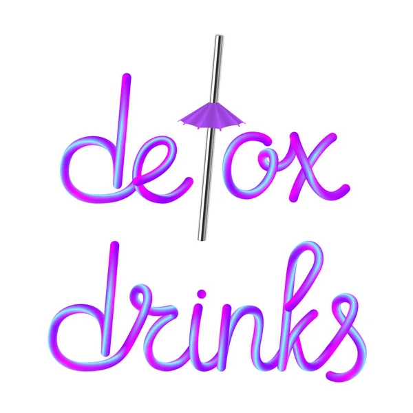 Desintoxicação Bebidas Caligráfico Colorido Mão Desenhado Lettering Texto Com Aço — Vetor de Stock