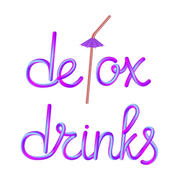Desintoxicação Bebidas Caligráfico Colorido Mão Desenhado Lettering Texto Com Plástico — Vetor de Stock