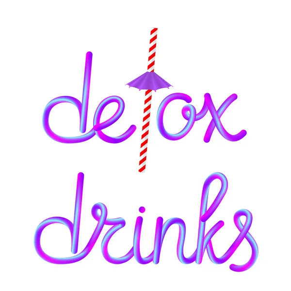 Desintoxicação Bebidas Caligráfico Colorido Mão Desenhado Lettering Texto Com Reutilizável — Vetor de Stock