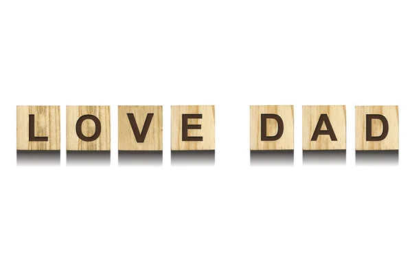 Love Dad Inscription Wooden Cubes White Background Isolated Happy Father — Stock Photo, Image