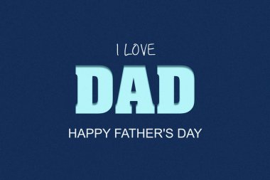 Babalar günün kutlu olsun. Babamı seviyorum, karanlık bir arka plandaki yazıt. Tebrik arka plan. Şenlikli arka plan.