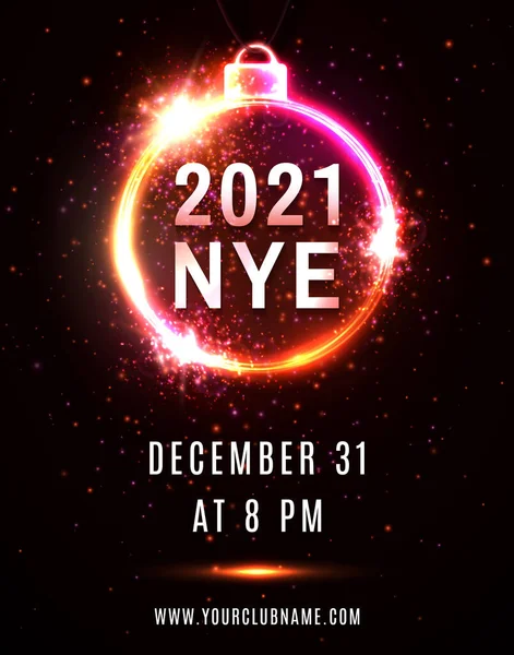 2021 NYE party New Year Eve neon poster template. Christmas tree ball circle frame text particles sparkles on red background. Light celebrating decoration invitation design. Bright vector illustration — Stock Vector