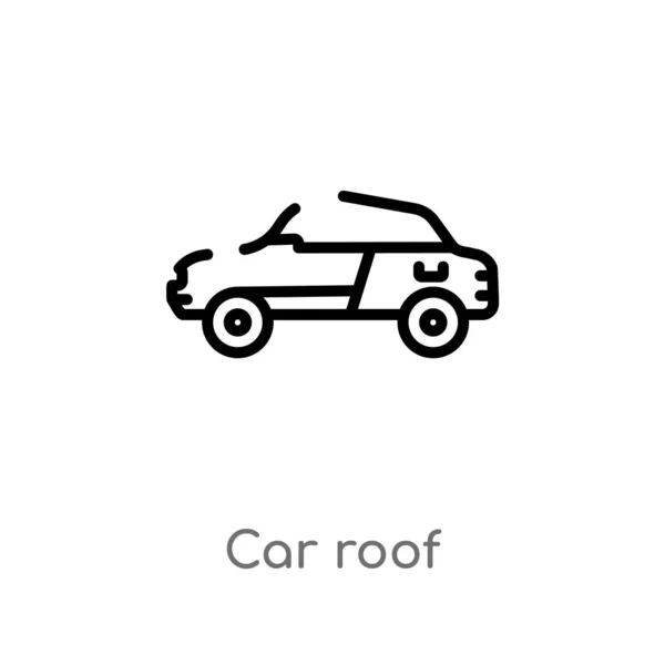 アウトライン車の屋根ベクトルアイコン 車パーツコンセプトから分離されたブラックシンプルなラインエレメントイラスト 白い背景に編集可能なベクトルストローク車の屋根のアイコン — ストックベクタ