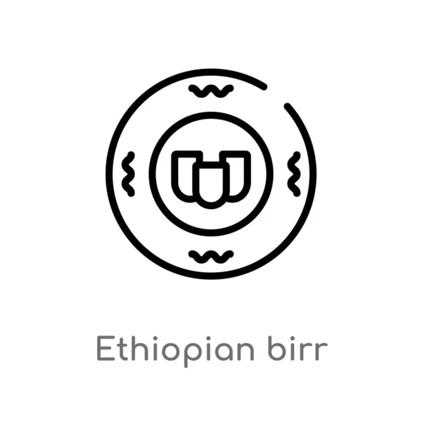 Obrysová Ikona Vektoru Etiopský Birr Izolovaná Černá Jednoduchá Čára Ilustrace — Stockový vektor