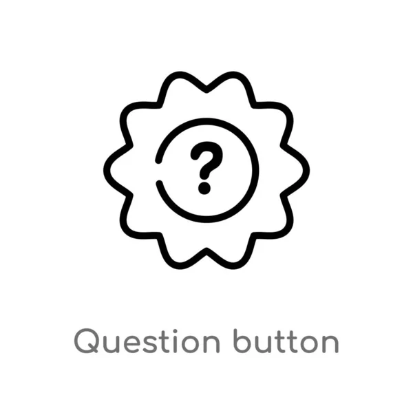 Outline Question Button Vector Icon Isolated Black Simple Line Element — Stockový vektor