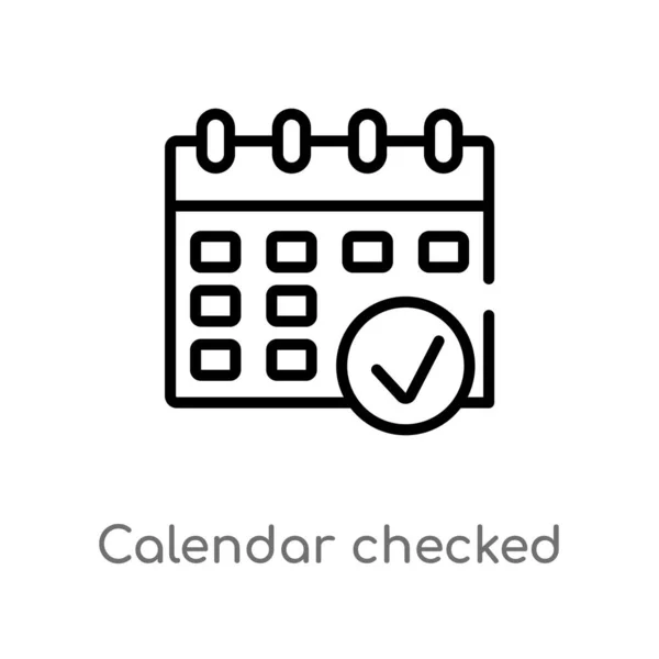 Aperçu Calendrier Vérifié Icône Vectorielle Illustration Isolée Élément Ligne Simple — Image vectorielle