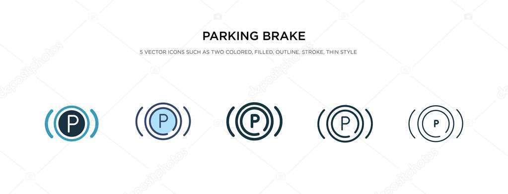 parking brake icon in different style vector illustration. two c