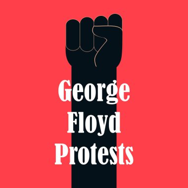 George Floyd protesto ediyor. Kolunu kaldırarak protesto et. Kırmızı arka planda siyah kol silueti. Pankart, pankart. Vektör illüstrasyonu.