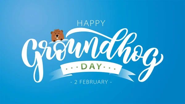 Happy Groundhog Day. Hand drawn lettering text with cute groundhog. 2 February. Vector illustration. — Stock Vector
