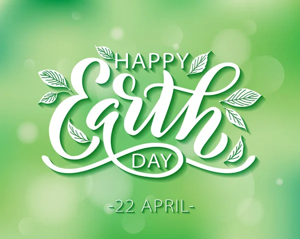 Happy Earth Day lettering vector illustration with leaves. Hand drawn text design for World Earth Day 22 April — Stock Vector