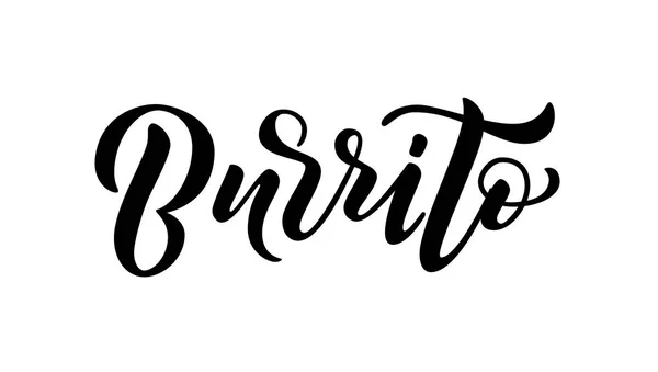 Burrito. Vektorová ilustrace. Značka povýšení (graphicptint). Tradiční Mexická kuchyně. Logo-ruční nakreslený text — Stockový vektor