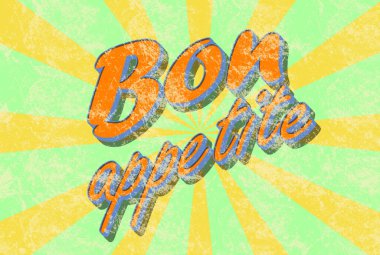 Parlak çizgili arka planda afiyet olsun.