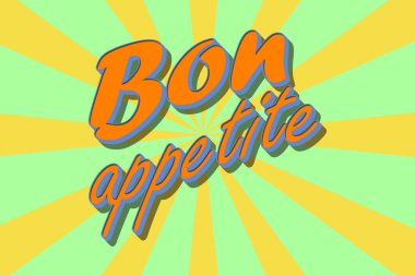 Parlak bir arka planda afiyet olsun. Vektör resmi