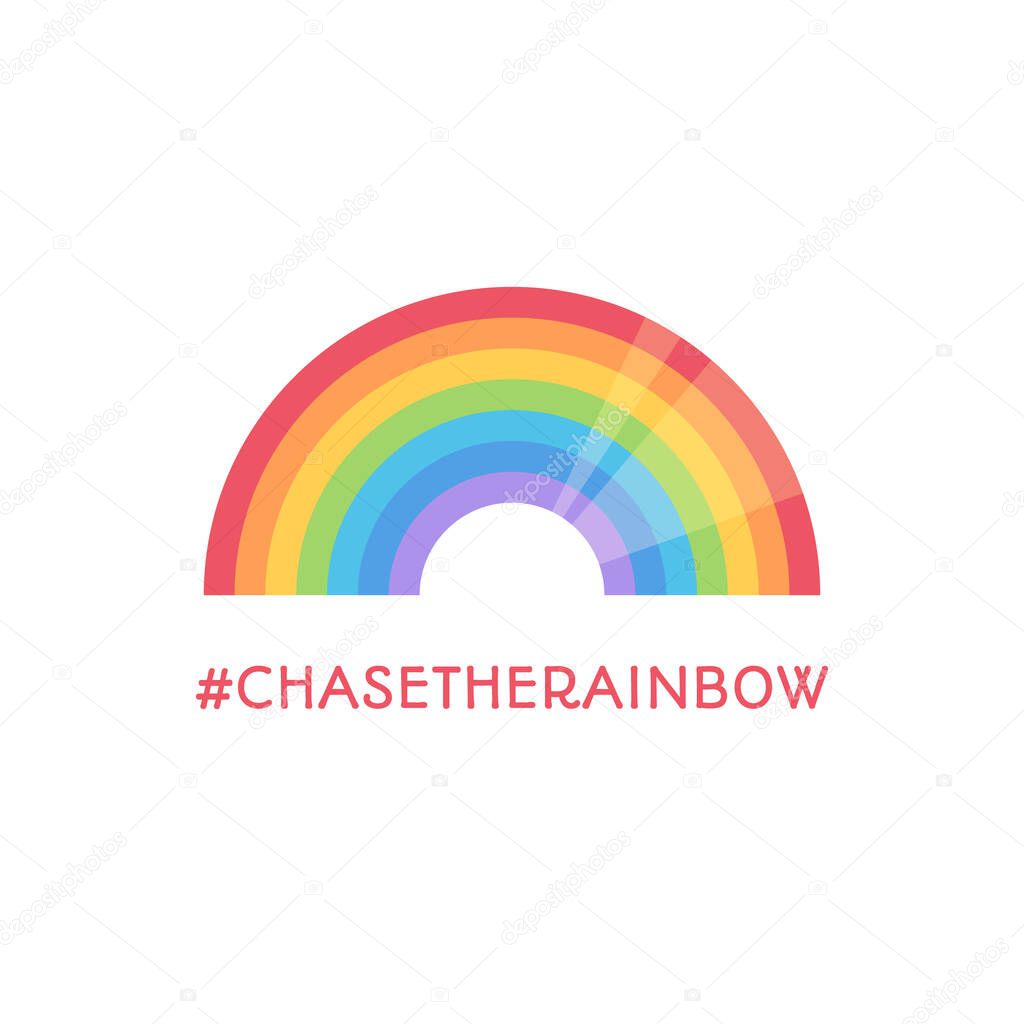 Chase the rainbow motivation hashtag. Social media Covid-19 communication. Stay at home for coronavirus prevention, quarantine will end soon hope. Community support message. Vector illustration 