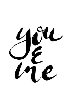 Elle çizilmiş sözcüğü. Sen ve ben kalem harflerle ifade ile fırça.