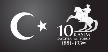 Saygilarla anıyoruz 10 kasim. Türkçe çevirisi. 10 Kasım, saygı ve hatırlıyorum..