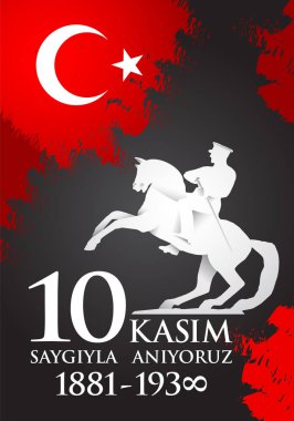 Saygilarla anıyoruz 10 kasim. Türkçe çevirisi. 10 Kasım, saygı ve hatırlıyorum..