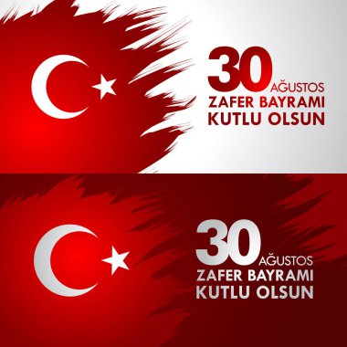 30 Ağustos Zafer Bayramı. Çeviri: 30 Ağustos zafer ve kutlama Milli Günü Türkiye'de