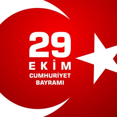 29 Ekim Cumhuriyet Bayramin kutlu olsun. Çeviri: 29 Ekim Mutlu Cumhuriyet Günü Türkiye