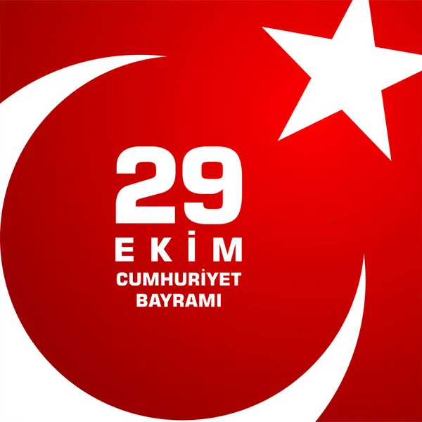 29 Ekim Cumhuriyet Bayraminiz kutlu olsun. Překlad: 29 Říjen Happy Republic Day Turecko — Stockový vektor