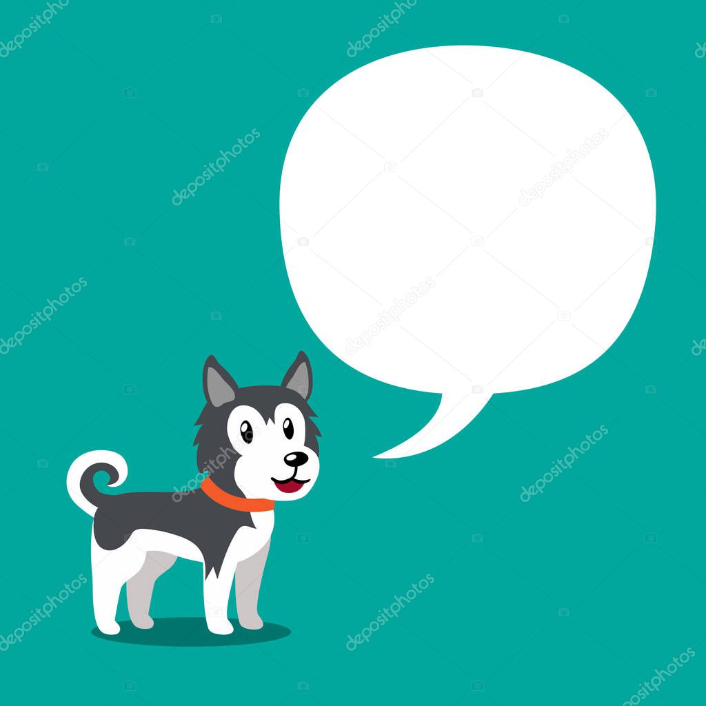 Vector cartoon character cute siberian husky dog and white speech bubble for design.