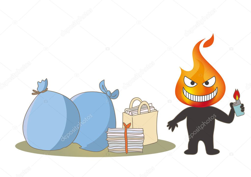 Beware of fire  -  Garbage and Arsonist with a lighter
