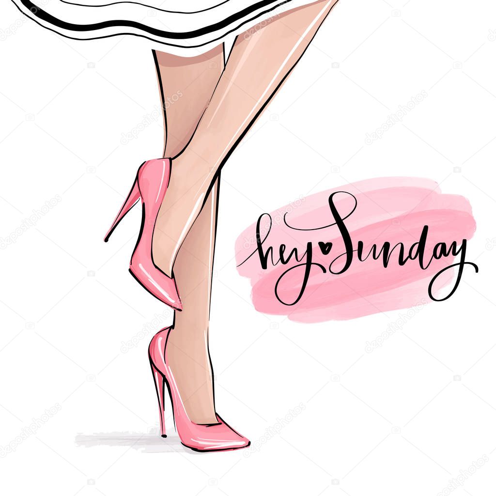 Vector girl in high heels. Fashion illustration. Female legs in shoes.