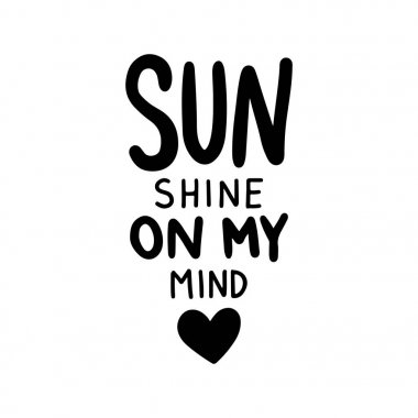 Zihnimde güneş parlatıcı - Vektör el çizilmiş harflercümle. Bloglar ve sosyal medya için modern fırça kaligrafi.