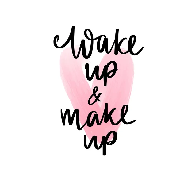 Réveil et maquillage - Motivation et citation d'inspiration pour la chambre des filles, cartes, décoration murale . — Image vectorielle