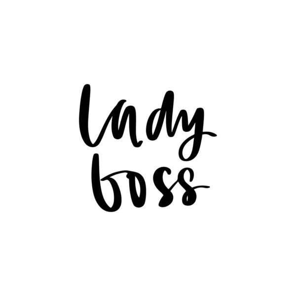 Poster Lady Boss Vector. Kaligrafi kuas. Slogan feminisme dengan huruf Handwritting . - Stok Vektor