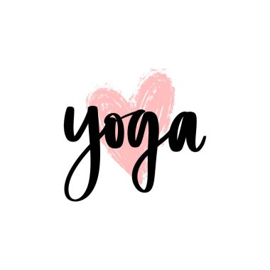Yoga - vektör ilham verici, el yazısı alıntı. Motivasyon vektörü harfi yazımı