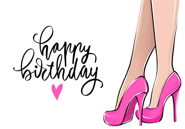 Feliz cumpleaños tarjeta de felicitación con chica en tacones altos y letras. Ilustración moda — Vector de stock