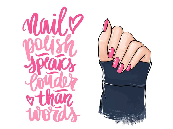 Vector Mooie vrouw handen met roze nagellak. Handgeschreven belettering over nagels en manicure. — Stockvector