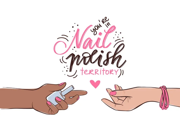 Gwoździe i ilustracja manicure. Kobiece dłonie o różnych kolorach skóry. Różowy lakier do paznokci i odręczny cytat literowy — Wektor stockowy