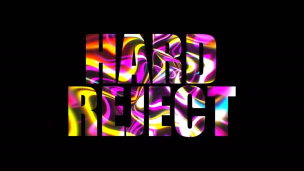 Letters of bright shiny Hard reject text, 3d render background, computer generating — Stock Video