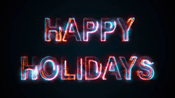 Η επιγραφή Happy Holidays, υπολογιστή δημιουργήθηκε. Καμένη επιγραφή. Γράμματα κεφαλαίου. 3D απόδοση συγχαρητηρίων φόντο — Φωτογραφία Αρχείου