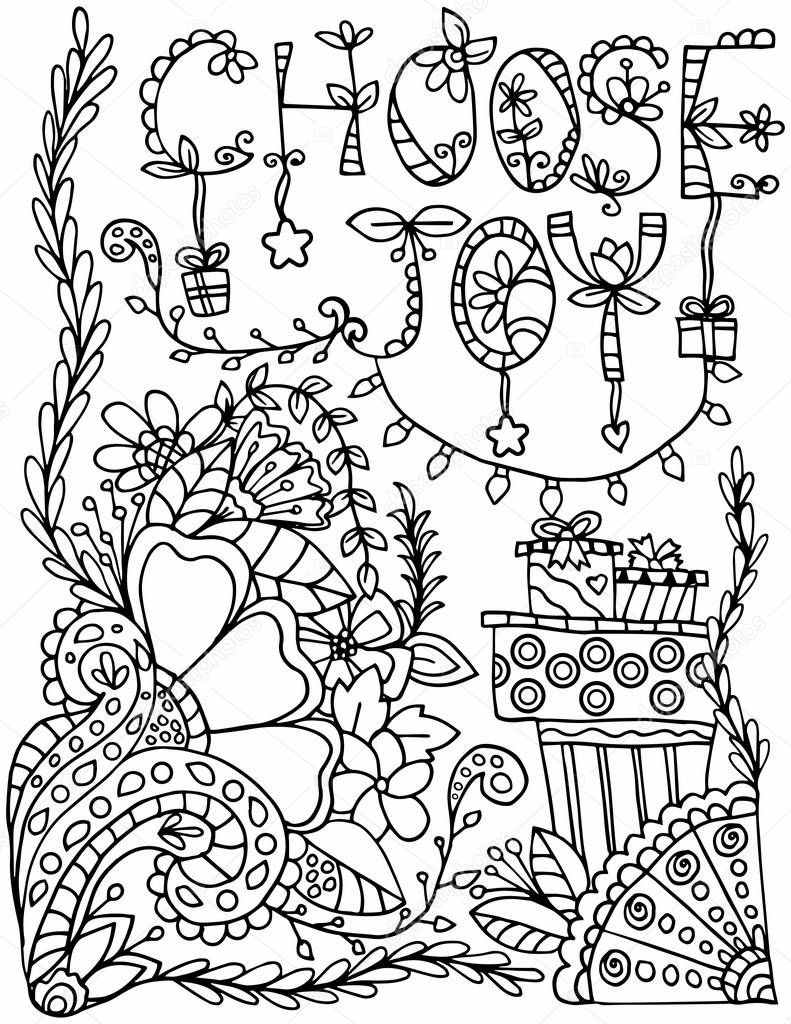 CHOOSE JOY font with flowers element and presents. Hand drawn with inspiration word. Coloring for adult and kids. Vector Illustration - Vector