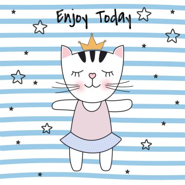 Şirin kedi Prenses ve yazıt Enjoy bugün. Sevgililer günü tebrik kartı el çekilmiş. Vektör çizim.