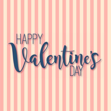 Happy Valentine's Day greeting card with lined background and handwritten text. vector clipart