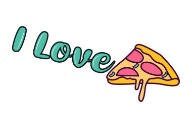 Pizzaya bayılırım. Vektör çizim. Beyaz arka plan üzerinde izole.